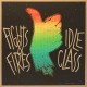 IDLE CLASS/ FIGHTS AND FI-SPLIT -EP- (7")