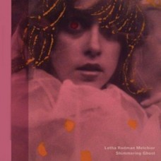 LETHA RODMAN-MELCHIOR-SHIMMERING GHOST (LP)