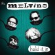 MELVINS-HOLD IT IN (LP)
