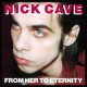 NICK CAVE & BAD SEEDS-FROM HER TO ETERNITY (LP)