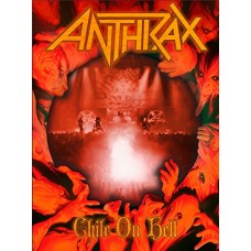 ANTHRAX-CHILE ON HELL (2CD+BLU-RAY)