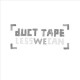 DUCT TAPE-LESS WE CAN (CD)