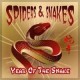 SPIDERS & SNAKES-YEAR OF THE SNAKE (CD)