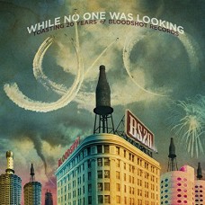 V/A-WHILE NO ONE WAS LOOKING (2CD)