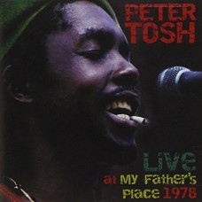 PETER TOSH-LIVE AT MY FATHERS.. (CD)