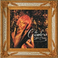 GROWLERS-GILDED PLEASURES (LP)