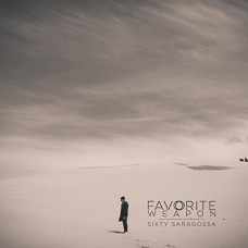 FAVOURITE WEAPON-SIXTY SARAGOSSA (CD)