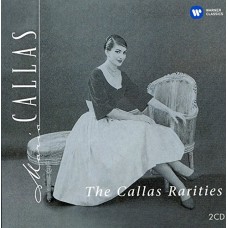 MARIA CALLAS-CALLAS RARITIES (2CD)