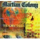 MARTIAN COLONY-TRAJECTORY (CD)
