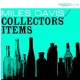 MILES DAVIS-COLLECTOR'S ITEMS (LP)