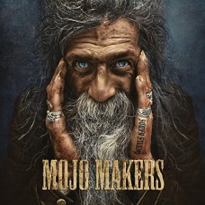 MOJO MAKERS-DEVIL'S HANDS (CD)