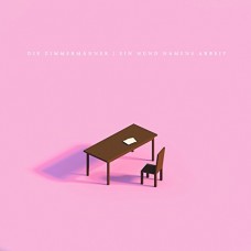 DIE ZIMMERMANNER-EIN HUND NAMENS ARBEIT (CD)