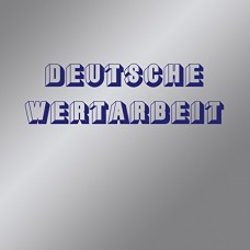 DEUTSCHE WERTARBEIT-DEUTSCHE WERTARBEIT (LP)