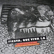 ENSEMBLE POLIFONICO VALLE-QUE VIVA LA FIESTA (CD)