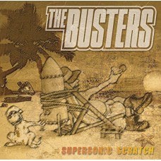 BUSTERS-SUPERSONIC SCRATCH (LP)