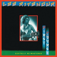 LEE RITENOUR-FIRST COURSE (CD)