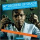 V/A-90 DEGREES OF SHADE VOL.2 (2LP)