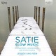 E. SATIE-SLOW MUSIC (2LP)