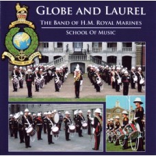 BAND OF HM ROYAL MARINES-GLOBE AND LAUREL (CD)