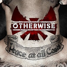 OTHERWISE-PEACE AT ALL COSTS (LP)