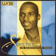 SANCHEZ-GOLDEN VOICE OF REGGAE (CD)