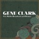 GENE CLARK-LIVE RADIO BROADCAST &.. (CD)