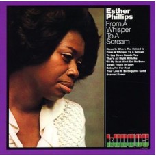 ESTHER PHILLIPS-FROM A WHISPER TO A.. (LP)