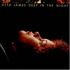 ETTA JAMES-DEEP IN THE NIGHT (LP)