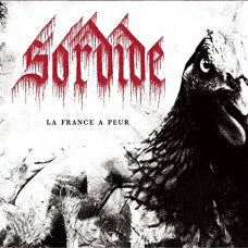 SORDIDE-LA FRANCE A PEUR (CD)