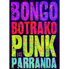 BONGO BOTRAKO-PUNK PARRANDA (CD+DVD)