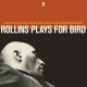 SONNY ROLLINS-PLAYS FOR BIRD -HQ- (LP)