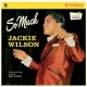 JACKIE WILSON-SO MUCH + 2 -HQ- (LP)