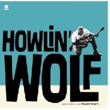 HOWLIN' WOLF-HOWLIN' WOLF -HQ- (LP)