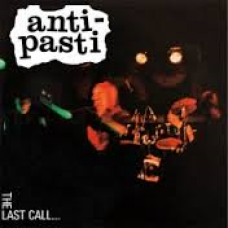 ANTI-PASTI-LAST CALL (LP)
