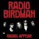 RADIO BIRDMAN-RADIOS APPEAR.. (LP)