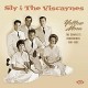 SLY & THE VISCAYNES-YELLOW MOON - COMPLETE.. (CD)