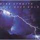 DIRE STRAITS-LOVE OVER GOLD -180GR- (LP)