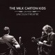 MILK CARTON KIDS-LIVE FROM LINCOLN THEATRE (2LP)