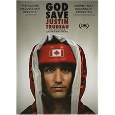 FILME-GOD SAVE JUSTIN TRUDEAU (DVD)