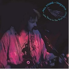 NEIL YOUNG & CRAZY HORSE-WAY DOWN THE.. -DIGI- (2CD)