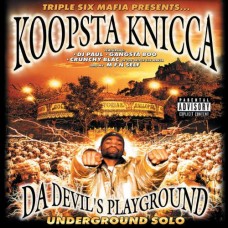 KOOPSTA KNICCA-DA DEVIL'S PLAYGROUND (LP)