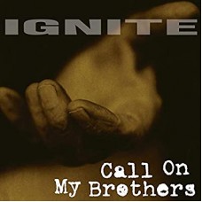 IGNITE-CALL ON MY BROTHERS (LP)