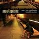 MOUTHPIECE-CAN'T KILL WHAT'S INSIDE (LP)