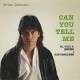 BRIAN DALMINI-CAN YOU TELL ME (12")