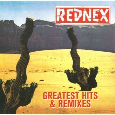 REDNEX-GREATEST HITS & REMIXES (LP)