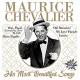 MAURICE CHEVALIER-HIS MOST BEAUTIFUL SONGS (CD)