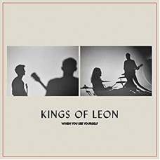KINGS OF LEON-WHEN YOU SEE YOURSELF (CD)