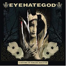 EYEHATEGOD-A HISTORY OF.. -LTD- (CD)