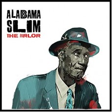 ALABAMA SLIM-PARLOR (CD)