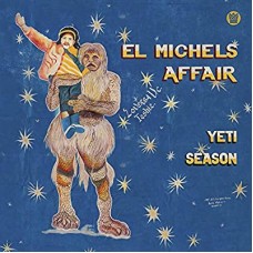 EL MICHAELS AFFAIR-YETI SEASON -DELUXE- (LP)